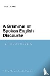 O'Grady, Dr Gerard (Cardiff University - A Grammar of Spoken English Discourse