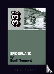 Tennent, Scott - Slint's Spiderland