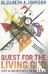 Johnson, Elizabeth A. - Quest for the Living God