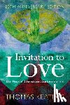 Keating, Father Thomas - Invitation to Love 20th Anniversary Edition
