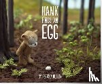 Dudley, Rebecca - Hank Finds an Egg