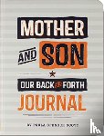 Peter Pauper Press, Inc - JRNL MOTHER & SON: OUR BACK & FORT
