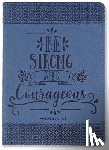 Peter Pauper Press, Inc - SM Jrnl Artisan Be Strong & Courag