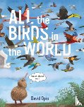 Opie, David - ALL THE BIRDS IN THE WORLD
