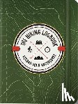  - The Hiking Logbook: Record Your Adventures