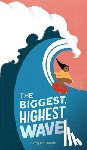 McQuaide, Kerry - The Biggest, Highest Wave