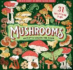  - Mushrooms Adult Coloring Book (31 One-Sided Designs on Thick Paper)