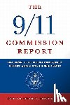 National Commission on Terrorist Attacks - The 9/11 Commission Report: Final Report of the National Commission on Terrorist Attacks Upon the United States (Official Edition)