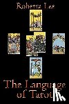 Lee, Roberta - The Language Of Tarot