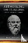 Gibbons, Joel Clarke - Rethinking the Headlines