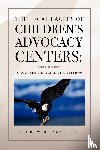 Agatston, Andrew H - The Legal Eagles of Children's Advocacy Centers