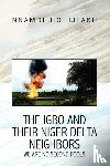 Ijeaku, Nnamdi J O - The Igbo and their Niger Delta Neighbors