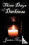Magner, Janice - Three Days of Darkness