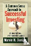 Doniger, Marvin H - A Common Sense Approach to Successful Investing