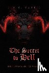 Gude, K C - The Secret to Hell