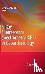 M. Steven Shackley - X-Ray Fluorescence Spectrometry (XRF) in Geoarchaeology