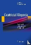 Vera Price, Paradi Mirmirani - Cicatricial Alopecia