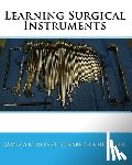 Nideffer, Elizabeth a. - Learning Surgical Instruments