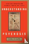 Capps, Donald - Understanding Psychosis