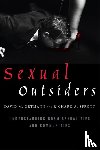 Ortmann, David M., Sprott, Richard A. - Sexual Outsiders