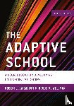 Garmston, Robert J., Wellman, Bruce M. - The Adaptive School