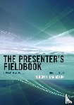 Garmston, Robert J. - The Presenter's Fieldbook