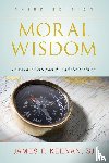 Keenan, SJ - Moral Wisdom