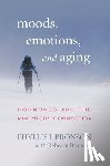 Bronson, Phyllis J. - Moods, Emotions, and Aging