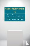 Genoways, Hugh H., Ireland, Lynne M. - Museum Administration 2.0