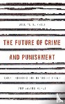 Kelly, William R. - The Future of Crime and Punishment