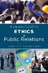 Luttrell, Regina, Ward, Jamie - A Practical Guide to Ethics in Public Relations