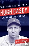 Spatz, Lyle - Hugh Casey