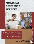 Gottfried, John, Pennavaria, Katherine - Providing Reference Services