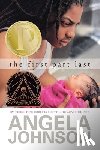 Johnson, Angela - The First Part Last