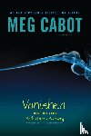 Cabot, Meg - VANISHED BKS 3 & 4 BIND-UP/E