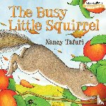 Tafuri, Nancy - The Busy Little Squirrel