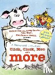 Cronin, Doreen - A Barnyard Collection: Click, Clack, Moo and More