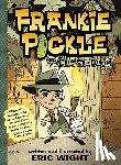 Wight, Eric - Frankie Pickle and the Closet of Doom