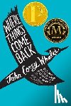 Whaley, John Corey - Where Things Come Back