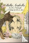 Fosburgh, Liza - Bella Arabella