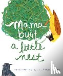 Ward, Jennifer - Mama Built a Little Nest