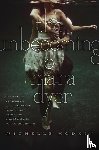 Hodkin, Michelle - The Unbecoming of Mara Dyer