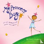 Kilodavis, Cheryl - My Princess Boy