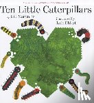 Martin, Bill - 10 LITTLE CATERPILLARS