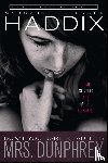 Haddix, Margaret Peterson - Don't You Dare Read This, Mrs. Dunphrey