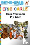 Carle, Eric - Have You Seen My Cat?/Ready-To-Read Pre-Level 1