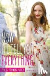 Naylor, Phyllis Reynolds - Now I'll Tell You Everything