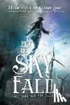 Messenger, Shannon - LET THE SKY FALL