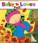 Katz, Karen - Baby Loves Fall!