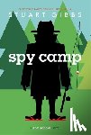Gibbs, Stuart - Gibbs, S: Spy Camp